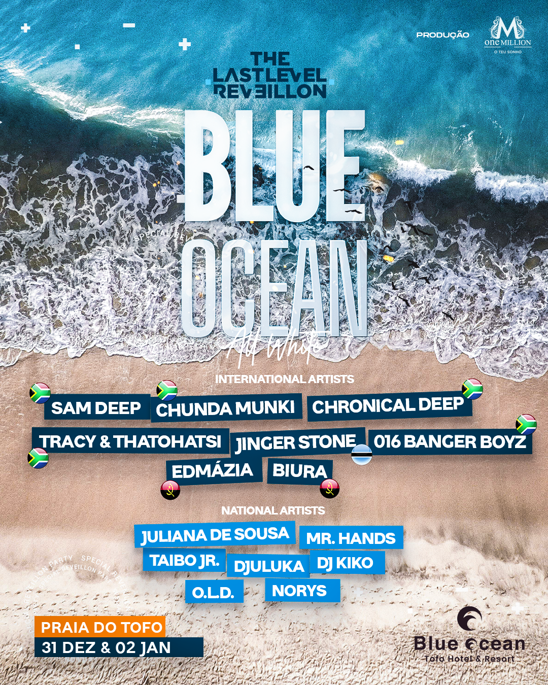 THE LAST LEVEL RÉVEILLON 25/26 - Blue Ocean Tofo Hotel & Resort